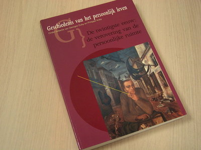 Duby, Georges en Philippe Ariès ( - Geschiedenis persoonlijk leven / 9 De twintigste eeuw de verovering van de