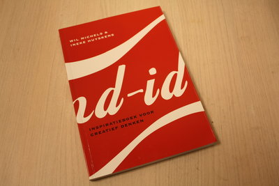 Michels, Wil, Huyskens, Ineke Brand-id / inspiratieboek voor creatief denken-