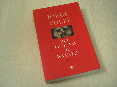 Volpi, J. -  Het einde van de waanzin