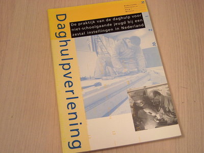Groen, Piet - Daghulpverlening  - De praktijk van de daghulp voor niet-schoolgaande