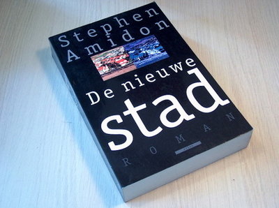 Amidon - De nieuwe stad