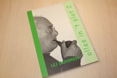 Paperback - Boek nog NIEUW! 220Titel:  Alles  in 't plat 2... "Doeër eene Sjilvender  "vuuër alle Sjilvender (mer ooch vuuër angere !!) pag. .