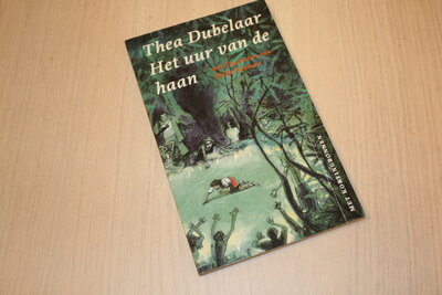 9789021617916 . Het uur van de haan / druk 1