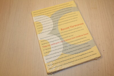9789080434639 . Titel:  Recent verworven. - Visies en aankopen van 19 musea voor moderne kunst