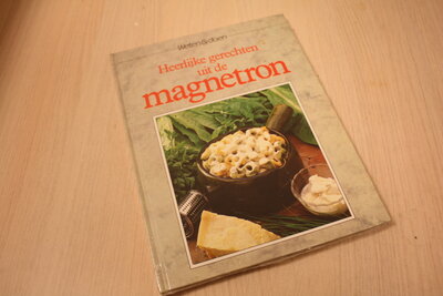 9789062485734 . Titel:  Heerlijke gerechten uit de magnetron