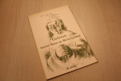 9789065840486 . Geloven tussen waan en werkelijkheid