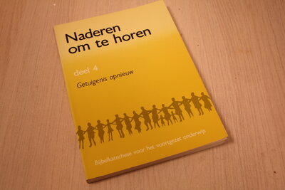 9789030402695 . Naderen om te horen / deel 4  Getuigeni
