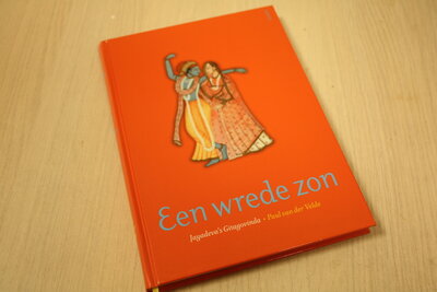 9789055738236 . Titel:  Een wrede zon / jayadeva's Gitagovinda