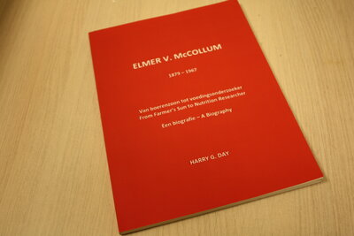 9789464655247 . Titel:  ELMER V. McCOLLUM / Van boerenzoon tot voedingsonderzoeker Een biografie