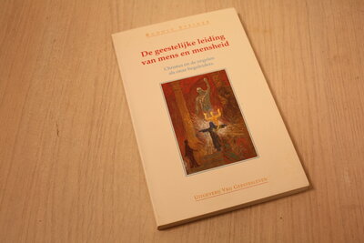 9789060383087 . Titel:  De geestelijke leiding van mens en mensheid / Christus en de engelen als onze begeleiders