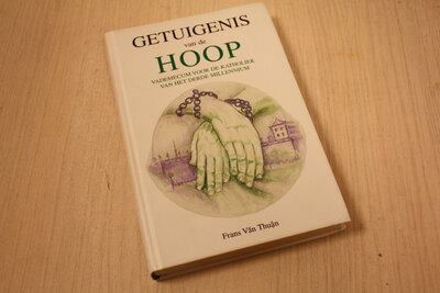 9789074395380 . Titel:  Getuigenis van Hoop / druk 1