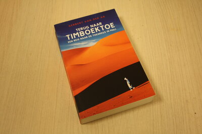 9789045027975 . Terug naar Timboektoe / een reis naar d