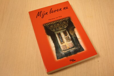 9789075311723 . Mijn leven nu