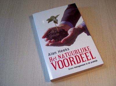 Heeks - Het natuurlijke voordeel - Groen management in de