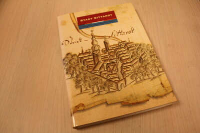 9789090059631 . Titel:  Stadt sittardt / Een grensoverschrijdend verleden.