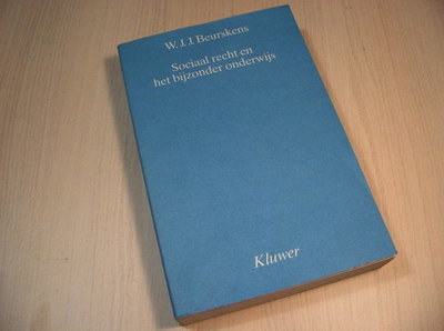 Beurskens - SOCIAAL RECHT EN HET BIJZONDER ONDERWIJS