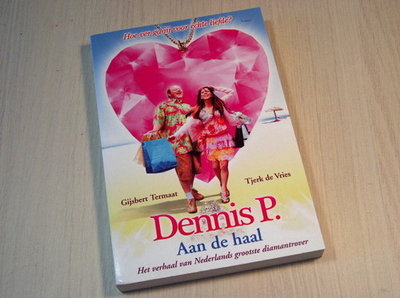 Termaat - Aan de haal. Het verhaal van Dennis P. Nederlands