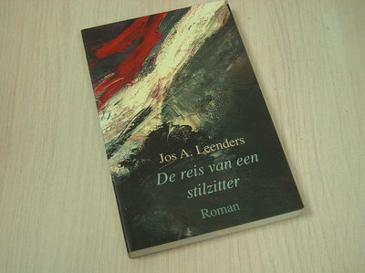 Leenders, J.A. - De reis van een stilzitter / druk 1