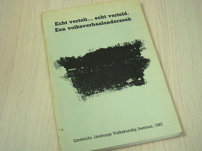 Tielemans, drs. E. e.a. -  Echt vertelt echt verteld / druk 1