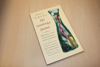 Casti, J.L. - HET CAMBRIDGE QUINTET - Denkers over kunstmatige intelligentie