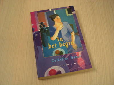 Dunne, Catherine - In het begin