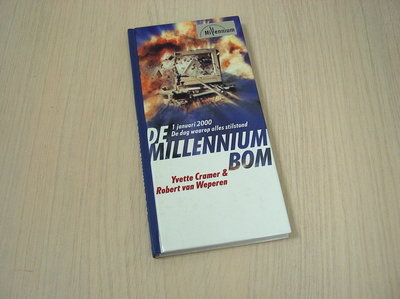 Cramer, Yvette - De Millenniumbom 1 januari 2000  De dag waarop alle