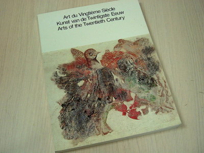 Palais des Beaux-Arts de Bruxelles. - Art Du Vingtieme Siecle / Kunst van De Twintigste Eeuw / Arts of the Twentieth