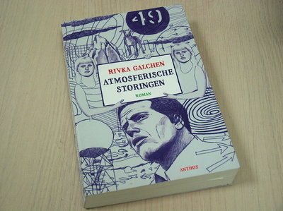 Galchen, Rivka - Atmosferische  storingen