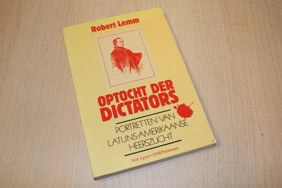  Lemm, R. -  Optocht der dictators / druk 1