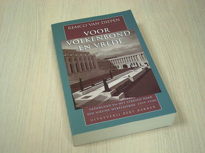 Diepen, Remco van - Voor volkenbond en vrede