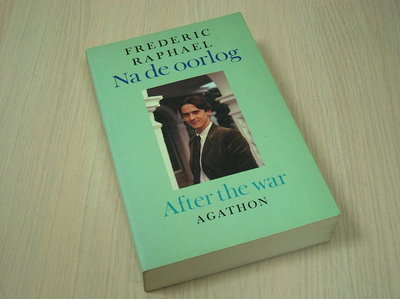 Raphael, Frederic - Na   de oorlog After the war