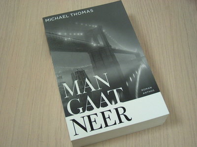 Thomas Michael - Man  gaat neer