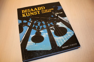  Lehr -  Beiaardkunst in de lage landen / druk 1