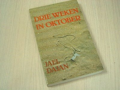 Dajan - Drie weken in oktober