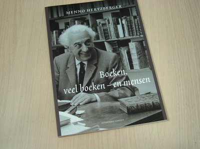Hertzberger, Menno - Boeken , veel boeken - en mensen - Herinneringen aan internationaal