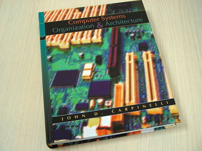 Carpinelli, John D - Verlagsbild Computer Systems Organization and Architecture