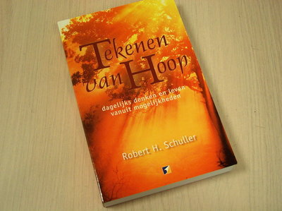 Schuller, Robert H. - Tekenen  van hoop