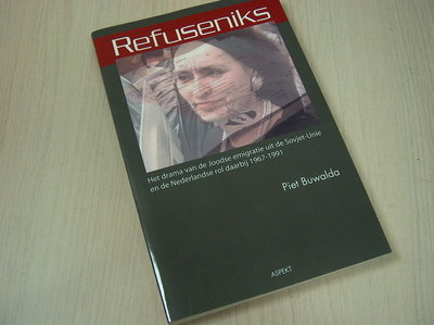 Buwalda, P. - Refuseniks / het drama van de Joodse emigratie uit de Sovjet-Unie en de N
