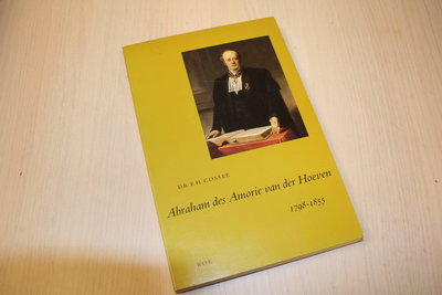 Cossee - Abraham des amorie van der hoeven / druk 1