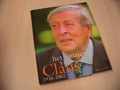 Bree, Han van - Het aanzien van Claus. 1926-2002.