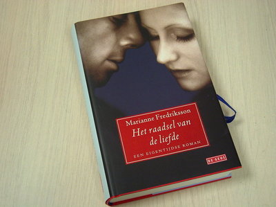 Fredriksson, M. -  Het raadsel van de liefde