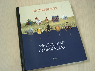 Senten, Marcel - Op  onderzoek - Wetenschap in Nederland