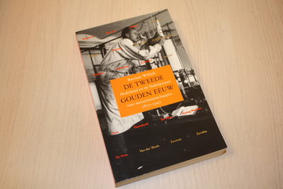 Willink, Bastiaan - De Tweede Gouden Eeuw / druk 1
