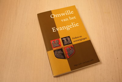 Luyn, A.H. van - Omwille van het evangelie