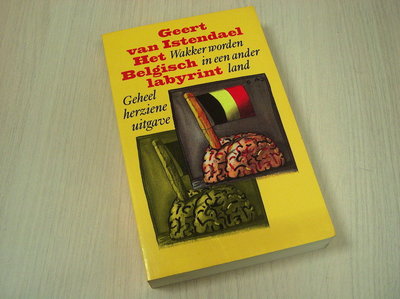  Istendael, G. van - Het Belgisch labyrint / wakker worden in een ander land