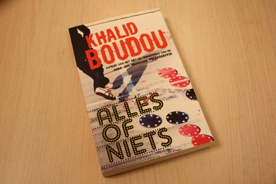 Boudou, Khalid - Alles of niets