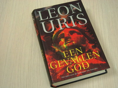 Uris, Leo - Een gevallen god / druk 1