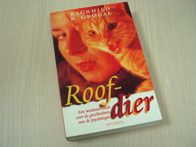  Grodal, Ragnhild N.  - Roofdier