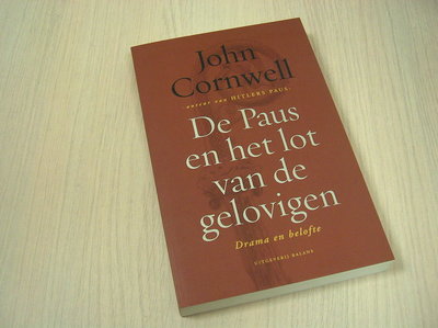  Cornwell, John -  De Paus en het lot van de gelovigen. - Drama en belofte