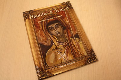 Heijkoop, J. - Handboek Ikonen / geschiedenis - praktijk - symboliek